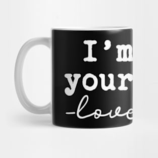 Funny Bruh Mom - I'm Not Your Bruh, Love Mom Mug